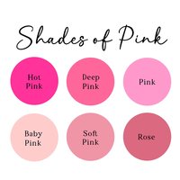 Shades of pink color options
